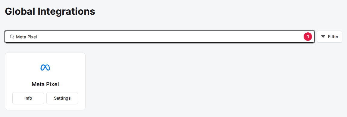 Global Integrations page with Meta Pixel typed in the search box (1) and the Meta Pixel card below