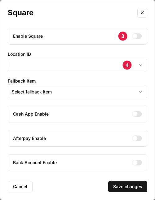 The venue's Square window with Enable Square (3), Location ID (4), Fallback Item and the Cash App, Afterpay and Bank Account switches