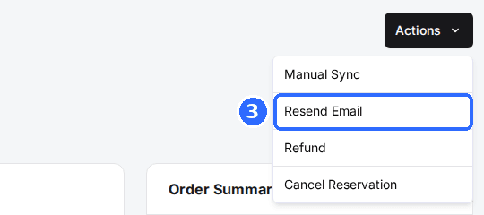 The Actions menu open on Reservation Details with Manual Sync, Resend Email, Refund and Cancel Reservation