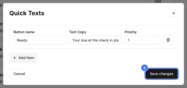 The Quick Texts window with one entry, the Add Item button and the Save changes button marked