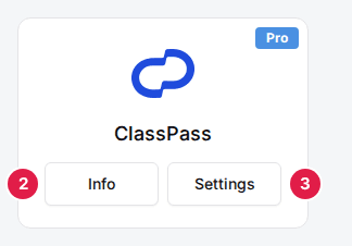 The ClassPass card showing Info (2) and Settings (3)