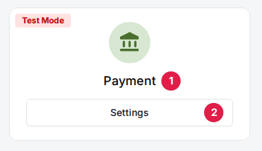 The Payment card on the venue's General tab (1) with its Test Mode badge and the Settings button (2)