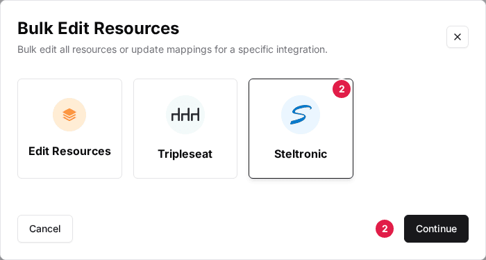 The Bulk Edit Resources window with the Steltronic option selected (2) and the Continue button (2)