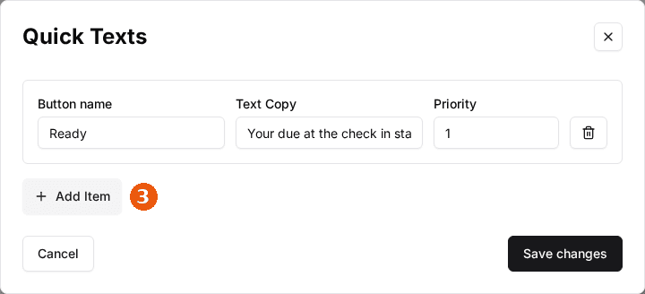 Quick Texts dialog with Button name, Text Copy and Priority fields and the Add Item button