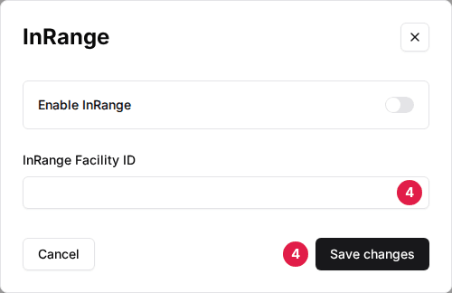 The InRange window with the InRange Facility ID field and the Save changes button, both marked (4)