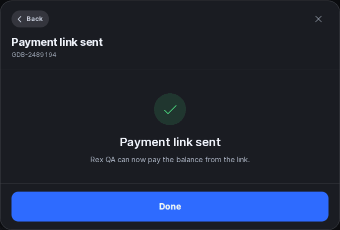 Payment link sent confirmation saying the guest can now pay the balance from the link, with a Done button