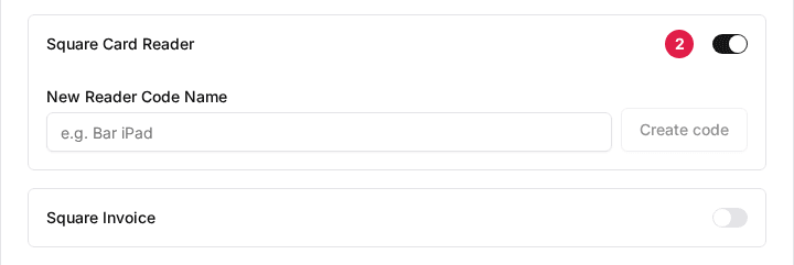 The Square Card Reader switch (2) turned on in the venue's Payment Settings window, with the New Reader Code Name field below it