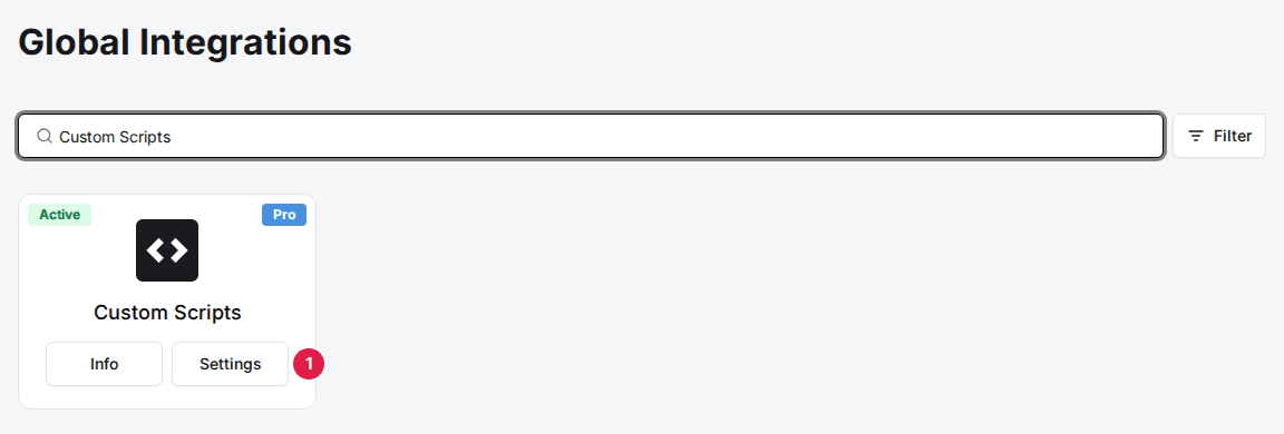 Global Integrations page filtered to the Custom Scripts card, with its Settings button marked (1)