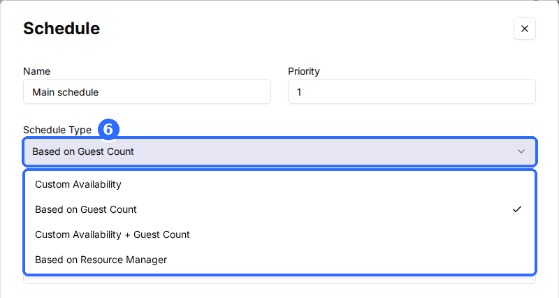 The Schedule window with the Schedule Type dropdown open, listing Custom Availability, Based on Guest Count, Custom Availability + Guest Count and Based on Resource Manager.