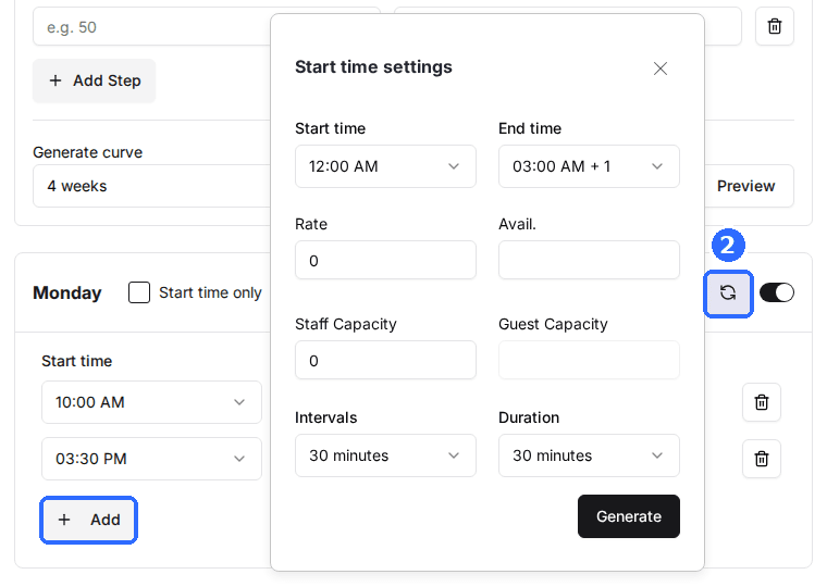 The Monday section of the Schedule window with the Start time settings popup open, showing Start time, End time, Rate, Staff Capacity, Intervals, Duration and Generate, plus the Add button highlighted.