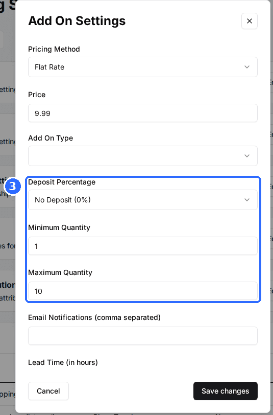 The Add On Settings window with Deposit Percentage set to No Deposit (0%), Minimum Quantity 1, Maximum Quantity 10 and the Save changes button