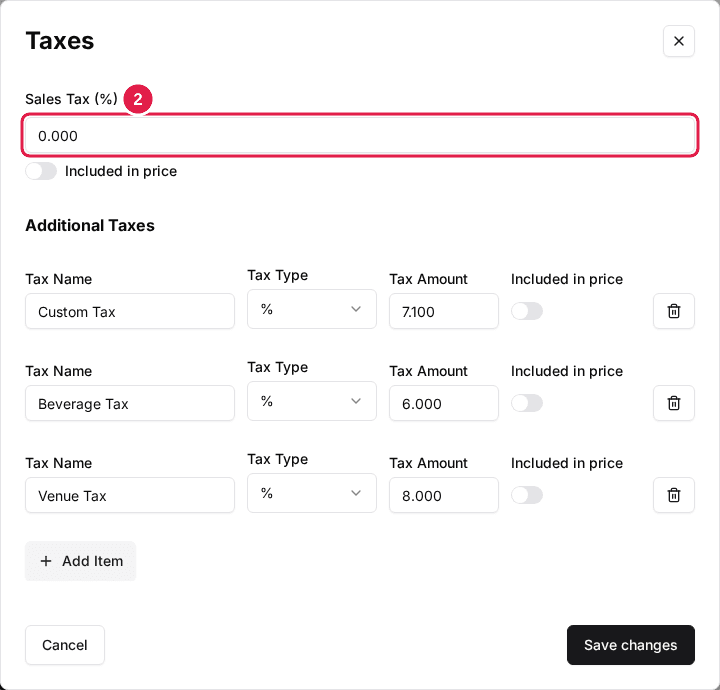 The venue Taxes dialog with the Sales Tax (%) field outlined above its Included in price switch and the Additional Taxes rows.
