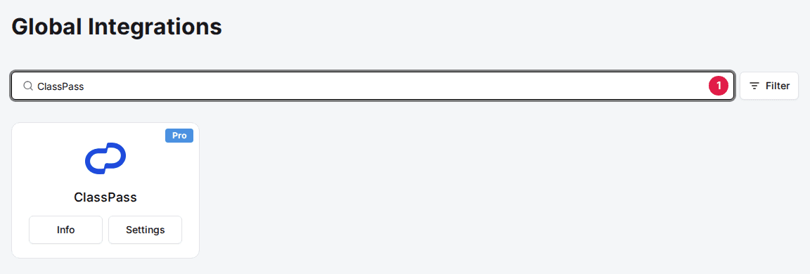 Global Integrations page with ClassPass typed in the search box (1) and the ClassPass card below