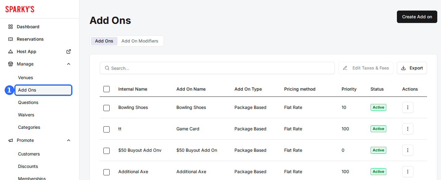 The Add Ons page opened from Manage > Add Ons in the sidebar, with the Add Ons tab listing each add-on's Internal Name, Add On Name, Add On Type, Pricing method, Priority and Status