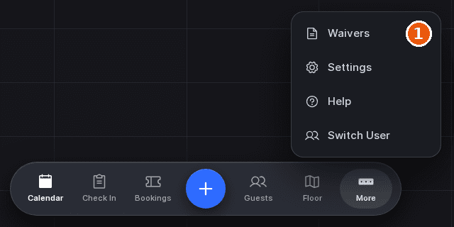 Host App dock with the More menu open and Waivers marked