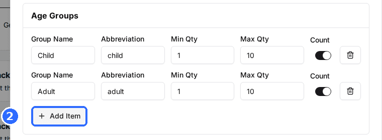 The Age Groups panel in Package Settings with two ticket rows (Group Name, Abbreviation, Min Qty, Max Qty, Count) and the Add Item button.