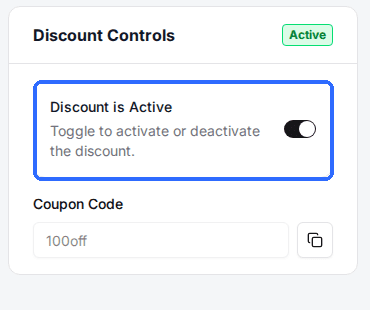 The Discount Controls panel on a discount's page with the Discount is Active toggle turned on and the Coupon Code below it