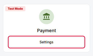 The Payment card on a venue's General tab with a Test Mode badge and its Settings button outlined.