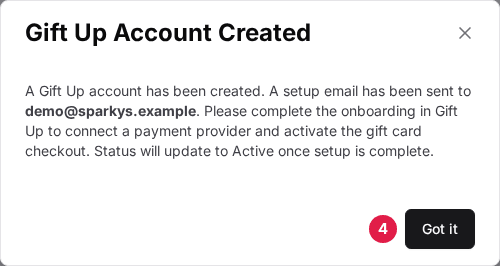 The Gift Up Account Created confirmation with the Got it button (4)