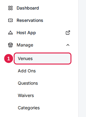 The admin dashboard's left menu with Manage expanded and Venues outlined above Add Ons, Questions, Waivers and Categories.