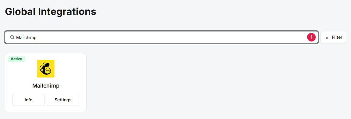Global Integrations page with Mailchimp typed in the search box (1) and the Mailchimp card below
