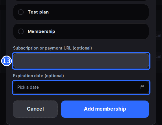 The bottom of the Add membership window with the Subscription or payment URL (optional) and Expiration date (optional) fields and the Add membership button