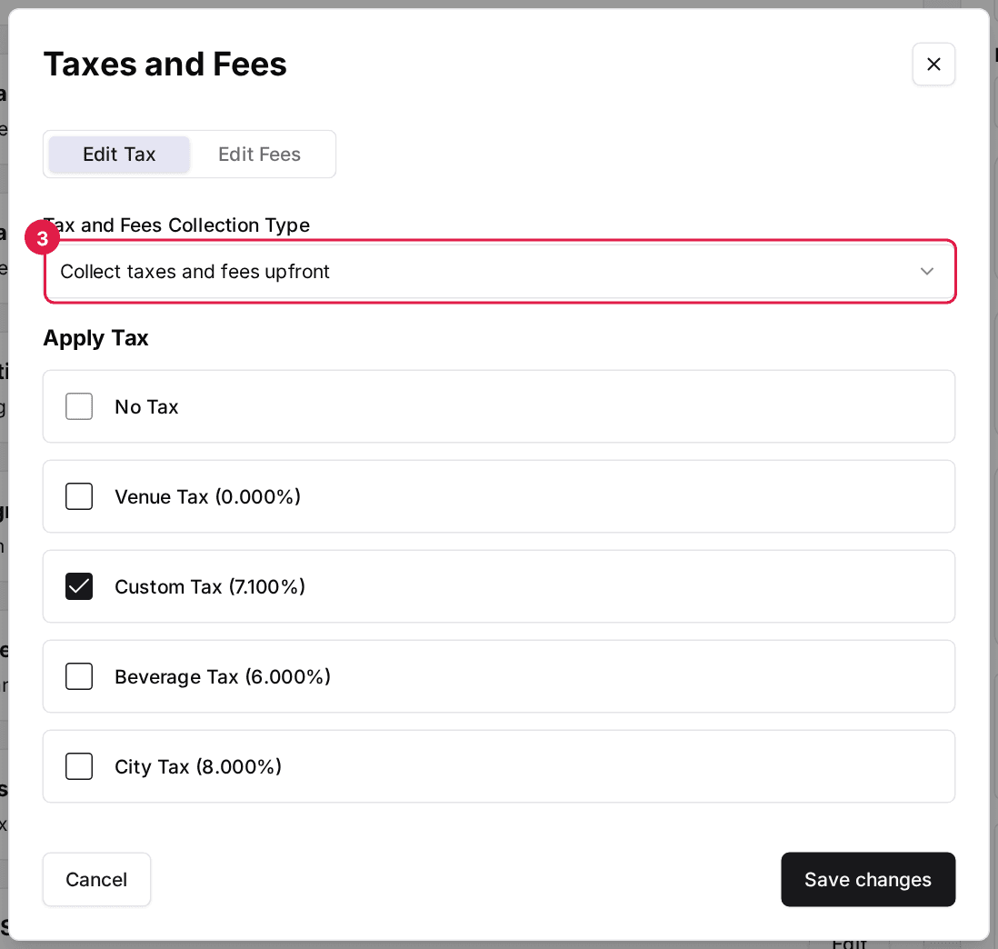 A package's Taxes and Fees dialog on the Edit Tax tab, with the Tax and Fees Collection Type dropdown outlined above the Apply Tax checkboxes: No Tax, Venue Tax, Custom Tax, Beverage Tax and City Tax