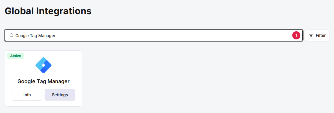 Global Integrations page with Google Tag Manager typed in the search box (1) and the Google Tag Manager card below