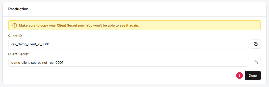 A new API key's card with its Client ID and Client Secret, their copy buttons, the copy-now warning and the Done button (3); demo placeholder values