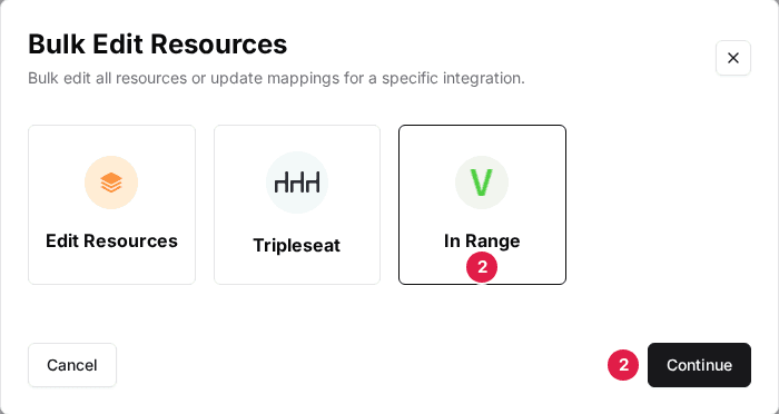 The Bulk Edit Resources window with In Range selected (2) and the Continue button (2)