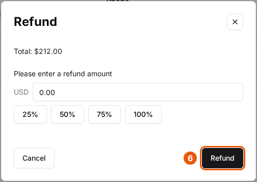 The Refund dialog showing Total: $212.00, the refund amount field, the 25%, 50%, 75% and 100% buttons, and the Refund button highlighted