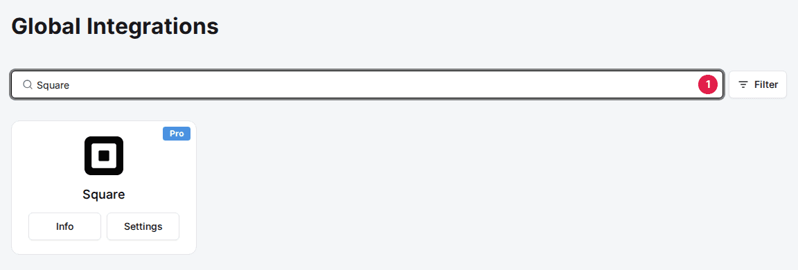 Global Integrations page with Square typed in the search box (1) and the Square card below