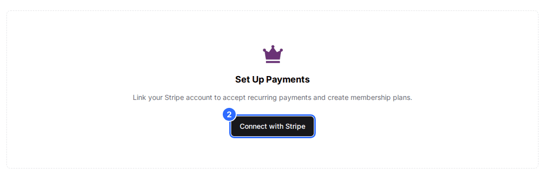 The Memberships page showing Set Up Payments with the Connect with Stripe button marked